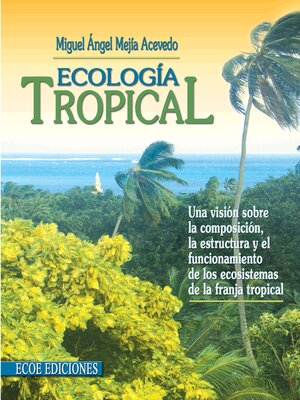 cover image of Ecología tropical--2da edición